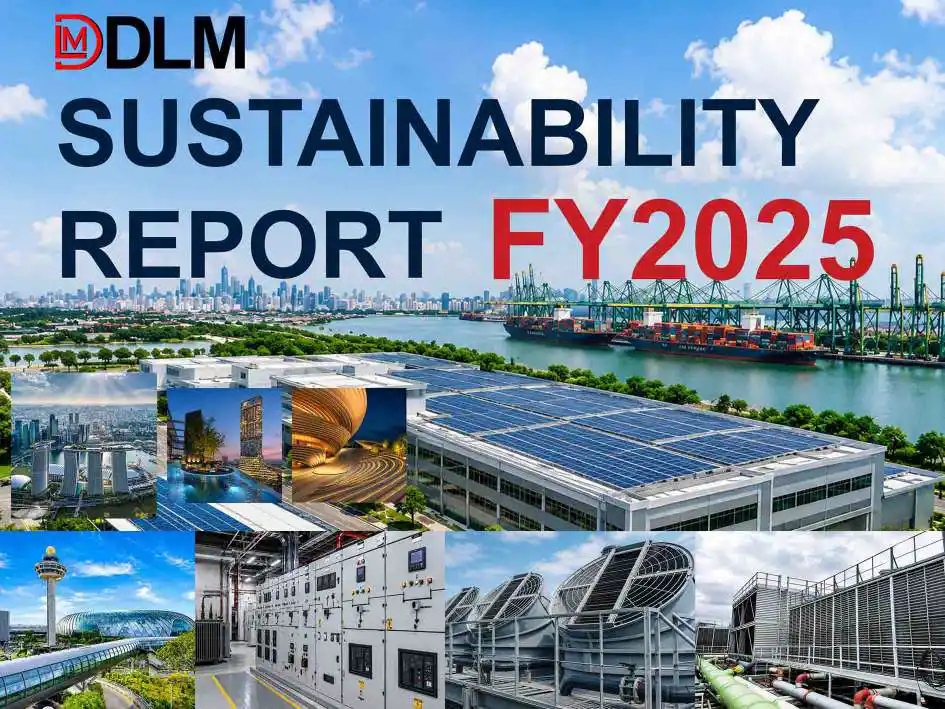 DLM Pte Ltd Sustainability Report | Building Better Together